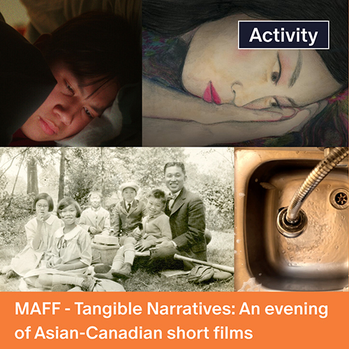 MAFF- An evening of Asian-Canadian short films