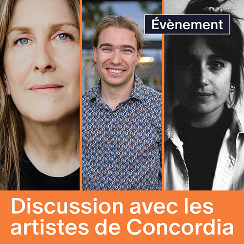 Discussion avec les artistes de Concordia